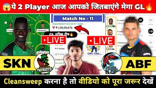 Live SKN vs ABF Dream11 Prediction  SKN vs ABF  SKN vs ABF Dream11 Team  SKN vs ABF CPL [upl. by Aluk]