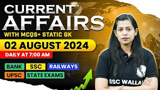 2 August 2024  Current Affairs 2024  Current Affairs Today  Daily Current Affairs  Krati Mam [upl. by Orapma]