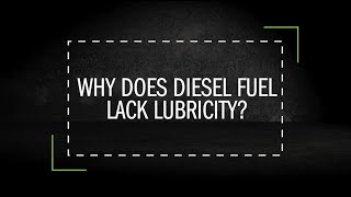 Why Diesel Fuel Lacks Lubricity [upl. by Hnib]