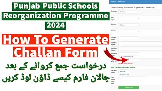 Punjab Public Schools reorganization How To Download challan form  Generate Challan Form Of PSRP [upl. by Tamah]