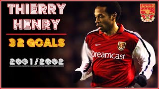 Thierry HENRY ► All 32 Goals  200102 ● Arsenal HD [upl. by Mullac653]