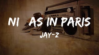 JAYZ  Nias in Paris Lyrics  HipHop Old [upl. by Dave640]