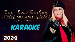 Metanet İsgenderli  Baci sene qurban Karaoke Minus 2024 İstənilən minusun sifarişi 5 AZN [upl. by Harper971]