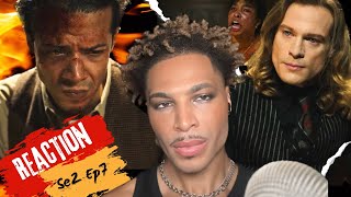 Interview WithThe Vampire Season 2 Episode 7 REACTION [upl. by Ahseet]