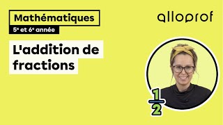 L’addition de fractions  Mathématiques  Primaire [upl. by Nolyat175]