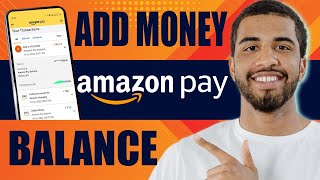 How to Add Money to Amazon Pay Balance 2024 [upl. by Dorion560]