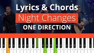 One Direction  Night Changes Chords amp Lyrics 100 [upl. by Ringe699]