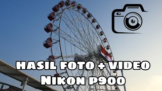 Hasil foto dan video kamera Nikon P900 [upl. by Arrio]