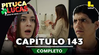 PITUCA SIN LUCAS  CAPÍTULO 143 COMPLETO  LATINA TELEVISIÓN [upl. by Lemahs255]