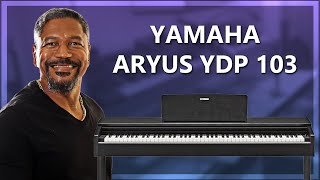 Piano Digital Yamaha Aryus YDP 103teste pianomusic [upl. by Aphrodite]