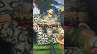 Paying Homage To The Martyr Major Ashish Dhonchak SM🎖️  19 RR  shorts viral youtubeshorts [upl. by Yrekaz]