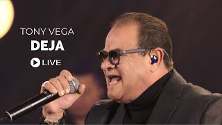 Tony Vega  Deja  Intimo 2  Live [upl. by Beverie]