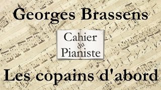 Georges Brassens  Les copains dabord  Piano solo [upl. by Annasor]