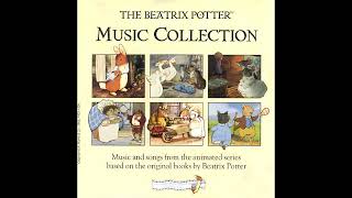 12  Tom Kitten  The Beatrix Potter Music Collection  Peter Rabbit [upl. by Iney]