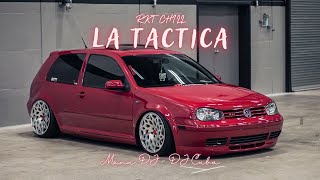 La Tactica Rkt Chill  Manu DJ DJ Cuba [upl. by Assilana471]