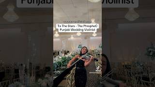 tothestars violincover punjabi punjabisong punjabiwedding pakistaniwedding indianwedding fyp [upl. by Hulbert]