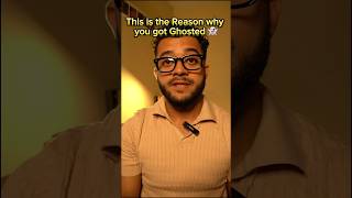 The reason you got ghosted breakup datingadvise relationshipadvice [upl. by Nirual]