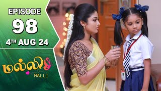 Malli Serial  Episode 98  4th Aug 2024  Nikitha  Vijay  Saregama TV Shows Tamil [upl. by Marih]