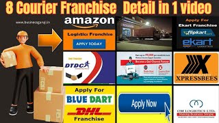 8 logisticCourier Franchise Detail in 1 video  amazon courier franchise  EKart franchise [upl. by Neenaej]