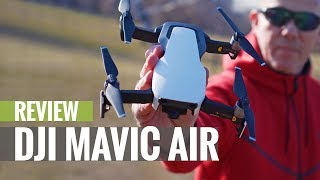 DJI Mavic Air review [upl. by Anytsirhc]