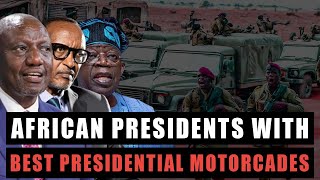 Top 10 Most Impressive African Presidential Motorcades [upl. by Oria64]