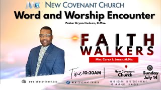 Welcome To New Covenant Church Faith Walkers by Min Corey J Jones MDiv [upl. by Ayotal]