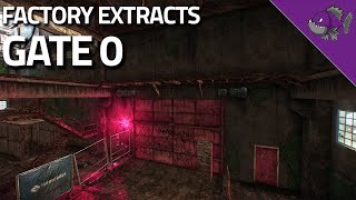 Gate 0  Factory Extract Guide  Escape From Tarkov [upl. by Desirae614]