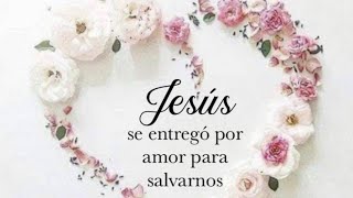 Frases cristianas con mensajes 🍒 El Amor de Jesús lo es todo 💜🍒 [upl. by Wertheimer]