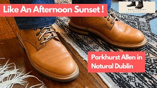 Parkhurst Allen Service Boot in Horweens Natural Dublin  Full Review [upl. by Adnahsor]