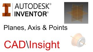 Autodesk Inventor Planes axis and points  As fast as possible [upl. by Refitsirhc]