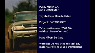 Toyota Hilux Double Cabin RZN168 quotMOTOCROSSquot TVC 2003 30s Costa Rica without Nuevo Version [upl. by Joli]