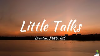 Braaten JANU RÆ  Little Talks Lyrics [upl. by Ttehc]