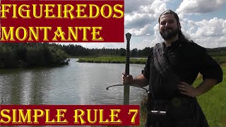 Figueiredos Montante Simple Rule 7 Zweihander Tutorial [upl. by Dynah519]