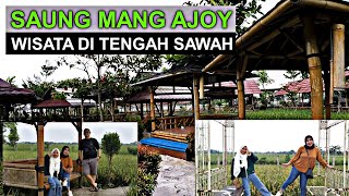 SAUNG MANG AJOY CIKARANG TIMURKulineran sambil berwisata sawah [upl. by Sito781]