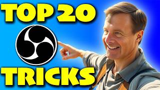 20 OBS Tricks All Streamers Should Know [upl. by Sclater]