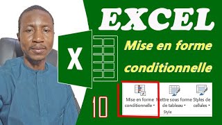 EXCEL PARTIE 10 Mise en forme conditionnelle dans excel 1 [upl. by Ridgley16]