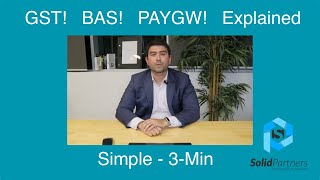 Explained simply BAS GST PAYG Withholding [upl. by Anselma]