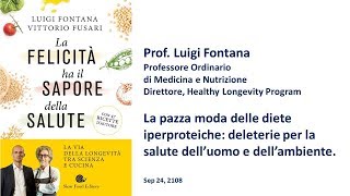 Prof Fontana  Domande e risposte 7 Le diete iperproteiche sono dannose per la salute [upl. by Copp53]