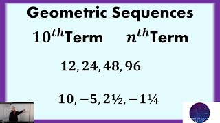 Geometric Sequence 10th Term and nth Term [upl. by Rennug]