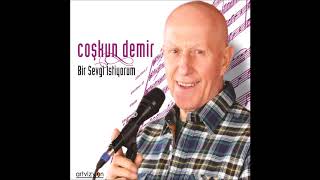 Coşkun Demir  Gizli Aşk Bu [upl. by Narcis]