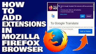 How To Add Extensions in Mozilla Firefox Browser Guide [upl. by Ellehsad580]