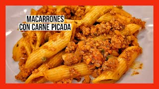 Los mejores MACARRONES CON CARNE PICADA chorizo y tomate [upl. by Keelia447]