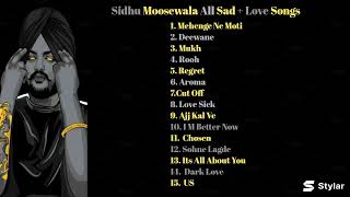 Sidhu Moosewala Non Stop All Hit Sad amp Romantic Songs Audio Jukebox sidhumoosewala punjabisong [upl. by Anhsirk]