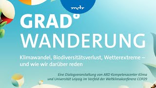 GRAD°WANDERUNG  Wie wir über das Klima reden  MDR Wissen  MDR [upl. by Anaik]