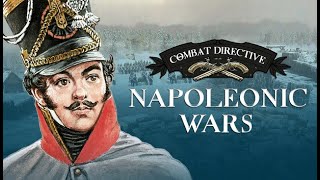 Combat Directive Napoleonic Wars First Look [upl. by Verada]