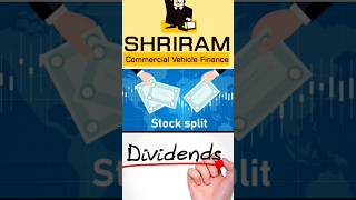 SHRIRAM FINANCE Announced Stock Split and Dividend  Shriram Finance share latest news stocksplit [upl. by Htinek]