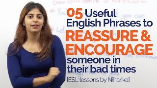 How to Reassure amp Encourage someone – English Speaking phrases to speak fluently amp Confidently [upl. by Salomo]