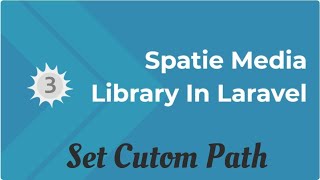 How to create custom path generator for custom directory in Spatie Media Library in Laravel [upl. by Ardnasirhc970]