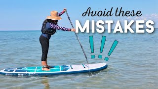 5 Common Beginner Paddle Boarding Mistakes amp Helpful Tips [upl. by Atterehs]