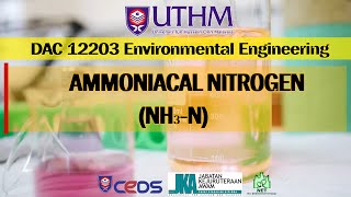 Ammoniacal Nitrogen DAC 12203 Environmental Engineering [upl. by Koffler]